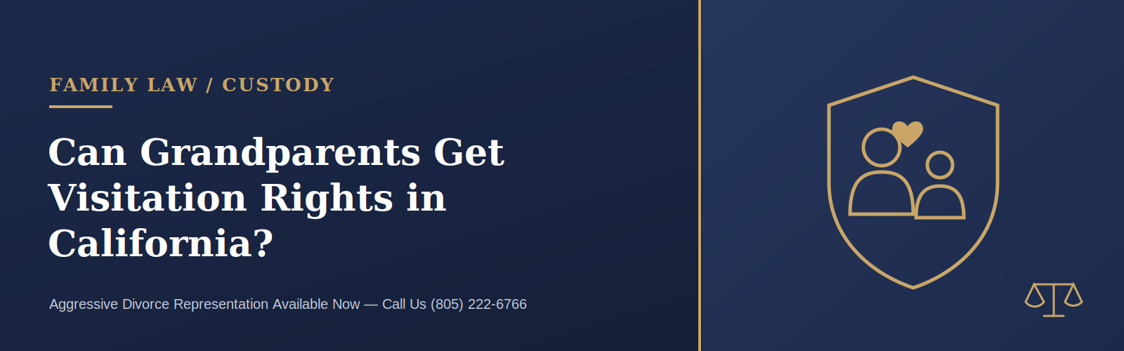 Can Grandparents Get Visitation Rights in California?